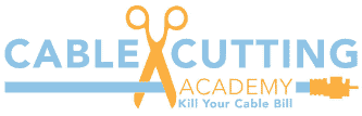Cut the Cord! I Finally Did. 12 Cut the cord with Cord Cutting Academy