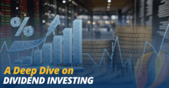 A Deep Dive On Dividend Investing 