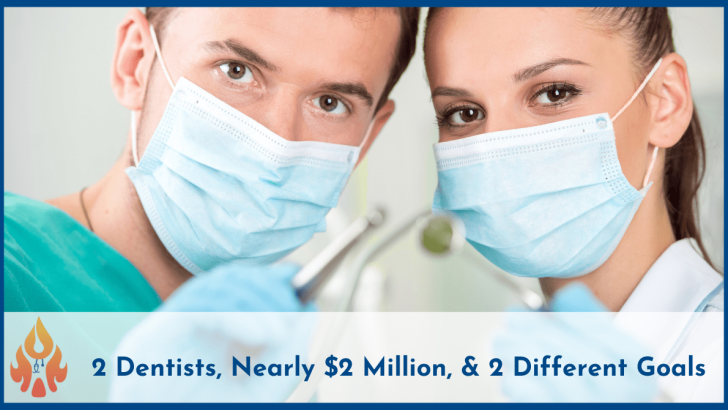 2 Dentists, Nearly $2 Million, & 2 Different Goals-2