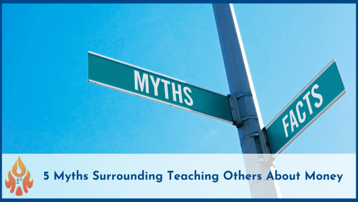 5 myths surrounding teaching others about money-2