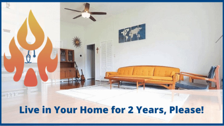 Live in Your Home for 2 Years