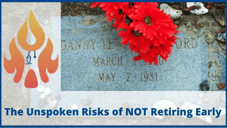 Risks-of-not-retiring-early