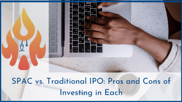 SPAC vs. Traditional IPO