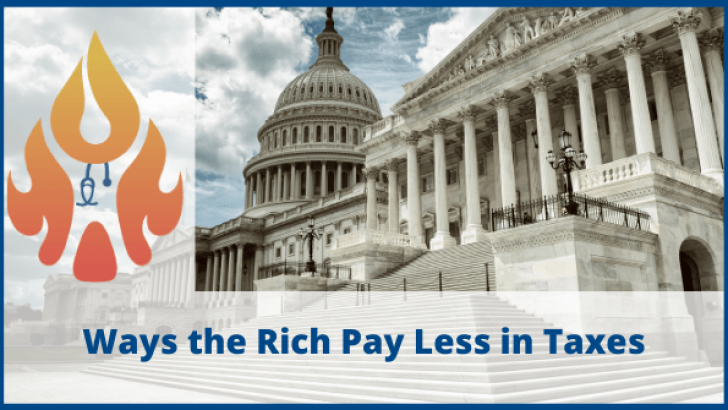 Ways the Rich Pay Less in Taxes