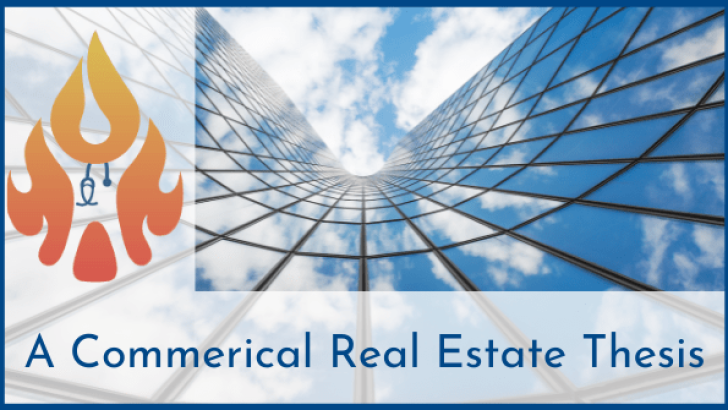 commercial real estate thesis