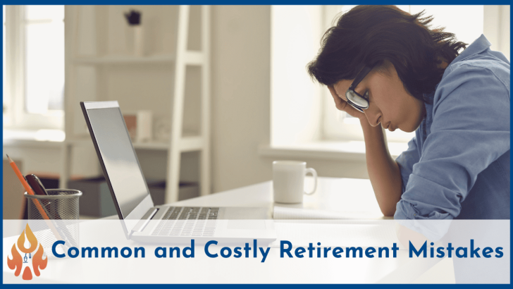 common and costly retirement mistakes-2