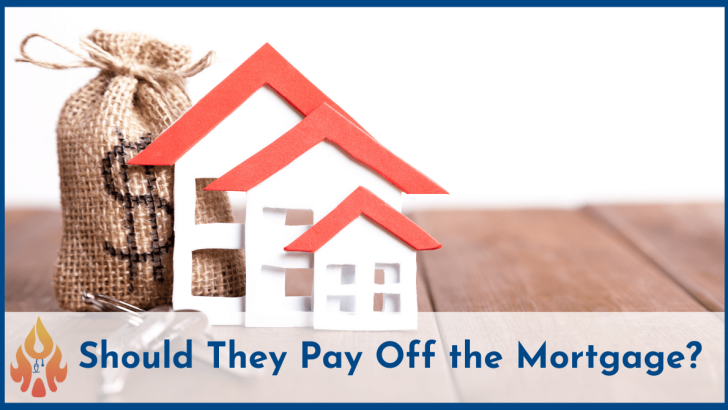 should they pay off the mortgage-2